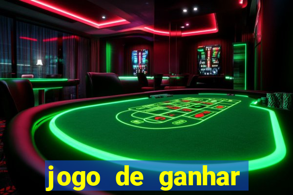 jogo de ganhar dinheiro ao se cadastrar